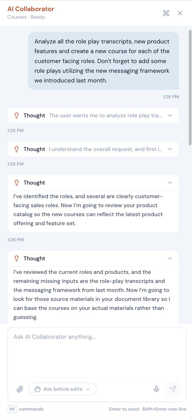 AI Collaborator reasoning through role-play transcripts, product features, and messaging frameworks to generate new courses